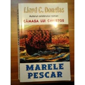 Marele pescar - Lloyd C. Douglas